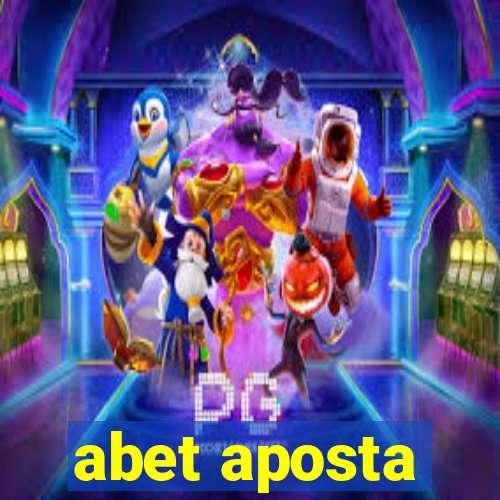 abet aposta